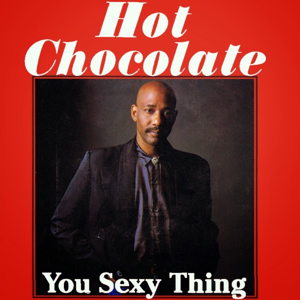 Hot chocolate - you sexy thing images 80