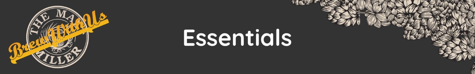 Brew With Us Essentials banner image - The Malt Miller