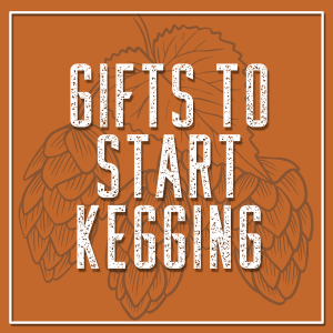 Gift Packs To Start Kegging